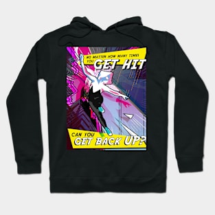 Can You Get Back Up? Hoodie